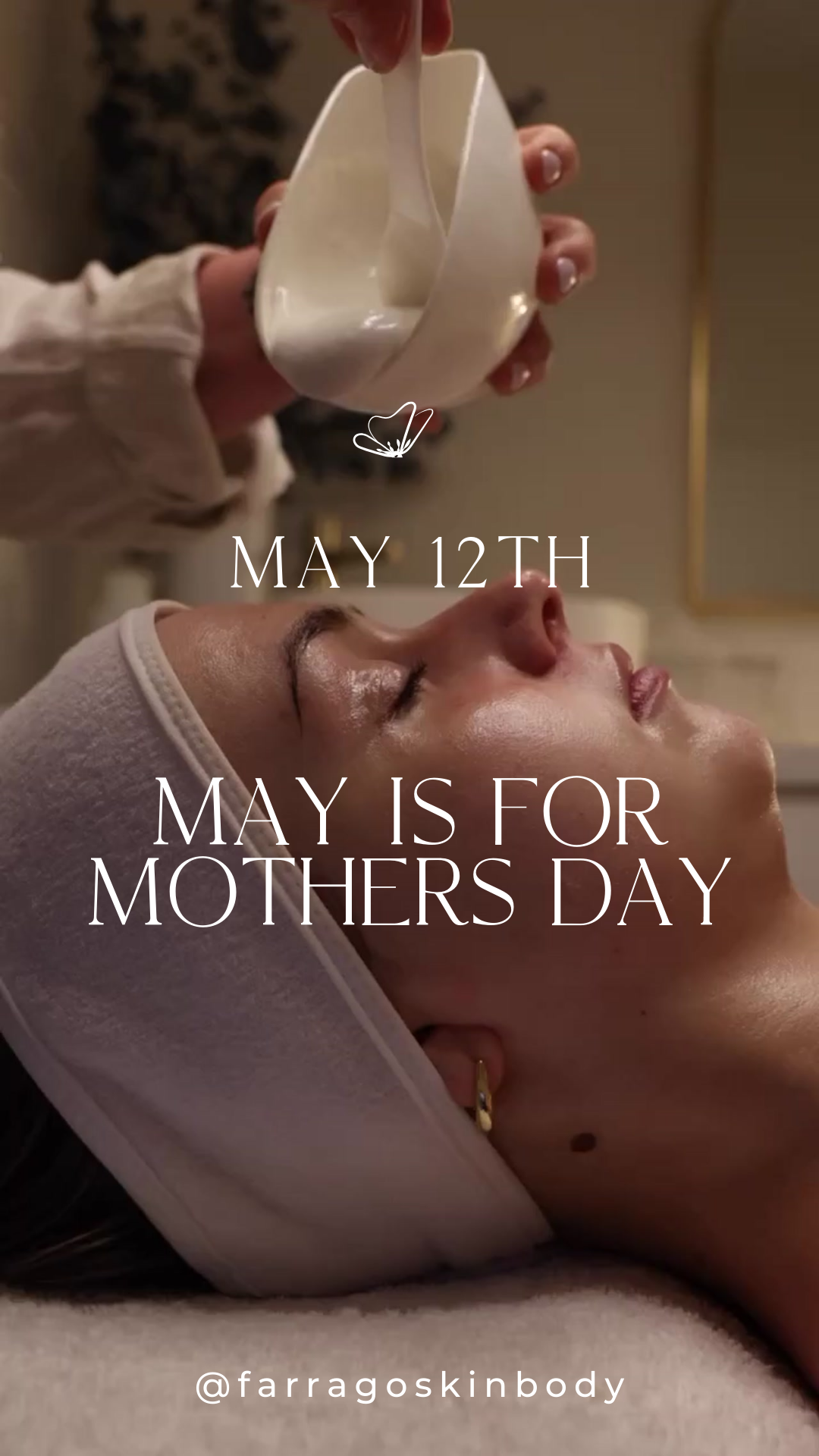 Mother Day Farrago Skin Experience